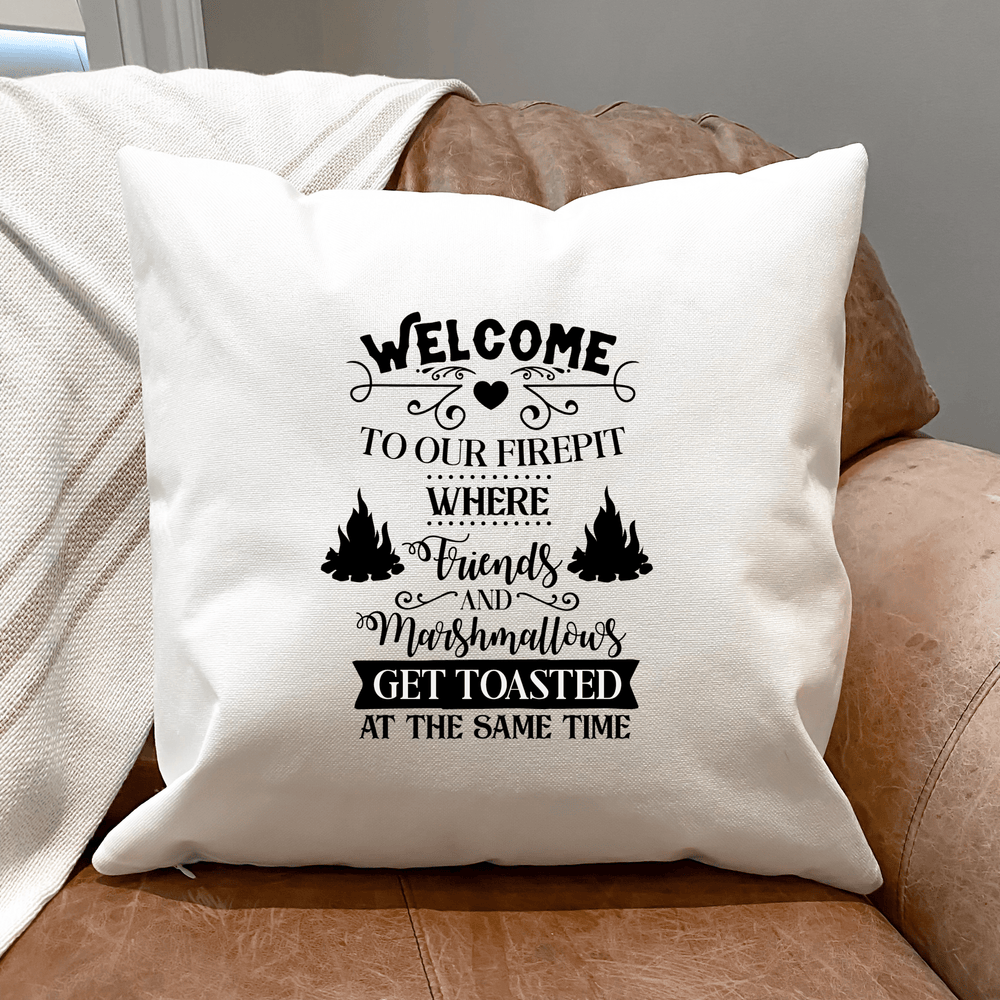 White Cute Printed Welcome To Our Fire-Pit Fabric Pillow Cover